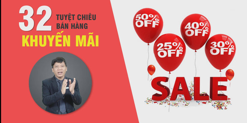 32 tuyệt chiêu khuyến mãi, quà tặng và giảm giá
