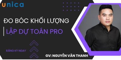 Khóa học đo bóc khối lượng và lập dự toán chuyên nghiệp